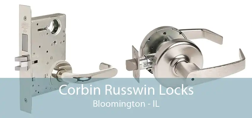 Corbin Russwin Locks Bloomington - IL